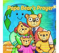 Papa Bear's Prayer: A Bedtime prayer