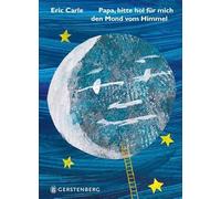 Papa, bitte hol für mich den Mond vom Himmel: Midi-Ausgabe