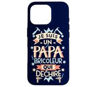 Papa bricoleur qui déchire - cadeau humour père bricolage Carcasa para iPhone 16 Pro