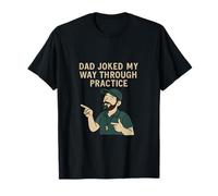 Papá bromeó mi Camino a través de la práctica Deportes Papá Novedad Camiseta
