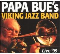 Papa Bue's Viking Jazzband - Live '99