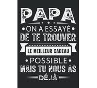 Papa Cadeau Fête Des Pères Personnalisé: Carnet De Notes 120 Pages Format A4 Cahier De Brouillon (21 x 29.7 cm) (8.27" x 11.69" Pouces)