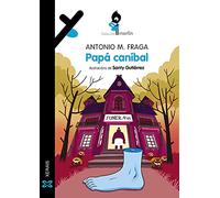 Papá caníbal (INFANTIL E XUVENIL - MERLÍN - De 9 anos en diante)