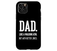 Papá como un cajero automático Que Camina Mejores Chistes Humor Pop Carcasa para iPhone 11 Pro