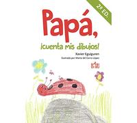 Papá, ¡cuenta mis dibujos! 2ªed (SIETE SURICATOS)
