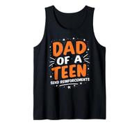 Papá de un Adolescente Enviar Refuerzos Adolescente Papá Camiseta sin Mangas