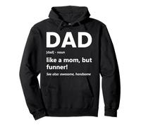 Papá Defilation Like A Mom But Funner Funny Father's Day Sudadera con Capucha