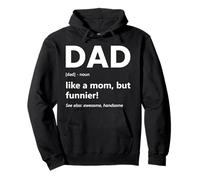 Papá Defilation Like A Mom But Funnier Funny Father's Day Sudadera con Capucha