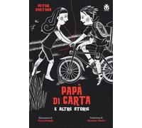 Papà di carta e altre storie (Narratori)