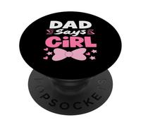 Papá Dice Que el Equipo de votación de revelación de género de niña Hija Rosa PopSockets PopGrip Adhesivo