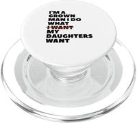 Papá divertido, padre, soy un hombre adulto, hago lo que mis hijas quieren PopSockets PopGrip para MagSafe