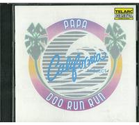 Papa Doo Run Run - California Project