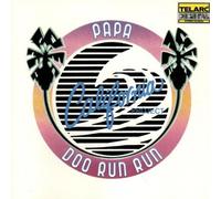 Papa Doo Run Run,California Project - Papa Doo Run Run By Papa Doo Run Run,California Project (1990-10-25)