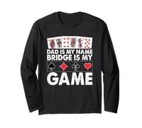 Papá es mi Nombre Bridge is my Game Funny Father Card Game Manga Larga