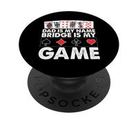 Papá es mi Nombre Bridge is my Game Funny Father Card Game PopSockets PopGrip Adhesivo