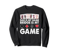 Papá es mi Nombre Bridge is my Game Funny Father Card Game Sudadera