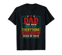 Papá Ese Hombre Que lo Tiene Todo Excepto una Cabeza Llena de Cabello Camiseta