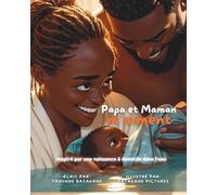 PAPA ET MAMAN M'AIMENT: Livre pour enfants, Histoire de naissance de bébé, Naissance à domicile, Naissance dans l’eau, Naissance lotus, Idéal pour ... papas, parents, grands-parents et famille