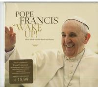 Papa Francisco - Despierta