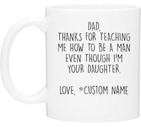 Papá, gracias por enseñarme a ser un hombre aunque sea tu hija, taza de café con nombre de amor, taza de café novedosa, taza de té de cerámica impresa de doble cara para mamá, papá, amigo, regalo de 1