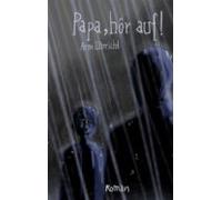 Papa Hör Auf! (ebook)