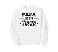 Papa ist Der Beste - Für den besten Vatertag Zum Vatertag Sudadera