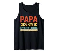 Papa Knows Everything Best Dad New Daddy Día del Padre Camiseta sin Mangas