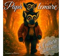 Papà Lemure e l'albero della vita