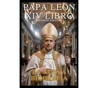 Papa Leon XIV Libro: La nueva biografía