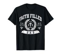 Papá lleno de fe Papá cristiano divertido día del padre religioso Camiseta