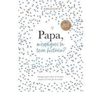 Papa, m'expliques la teva història? (edició oficial) (M'expliques la teva història?) (Divulgació)