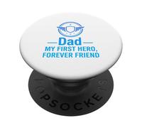 Papá, mi Primer héroe para Siempre, diseño de Cita de Amigo. PopSockets PopGrip Adhesivo