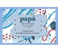 Papá - Mi tiempo es tuyo