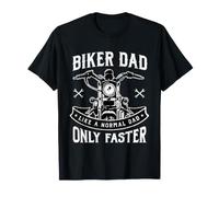 Papá Motero, como un Padre Normal, Solo Que es más rápido y Divertido Camiseta