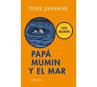 Papá Mumin y el mar: 224 (Las Tres Edades)