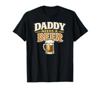 Papá Necesita una Cerveza Divertido Día del Padre Camiseta
