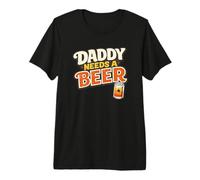 Papá Necesita una Cerveza Divertido Día del Padre Camiseta Premium