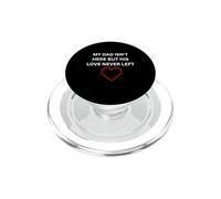 Papá no está aquí, Pero su Amor Nunca dejó Ropa Conmemorativa PopSockets PopGrip para MagSafe