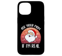 Papá Noel de Navidad Vintage Pregunta a tu mamá si Soy una Mujer Real Chicas Carcasa para iPhone 15