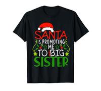 Papá Noel me promociona para Las Vacaciones de Navidad de Big Sister Camiseta