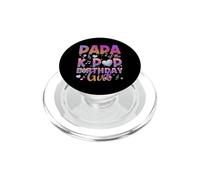 Papa of The K-Pop Cumpleaños Chica Coreano Pop K Pop PopSockets PopGrip para MagSafe