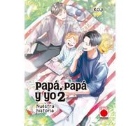 Papa, papa y yo: nuestra historia 02
