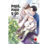 Papa, papa y yo: nuestra historia (MANGA)