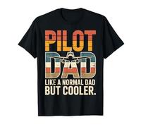 Papá piloto como un papá Normal Pero más Fresco Camiseta