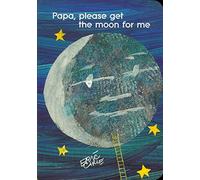 Papa, Please Get the Moon for Me (World of Eric Carle)