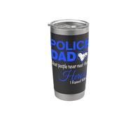 Papá policía La mayoría de la gente nunca conoce a sus héroes que crié los míos Vaso térmico de acero inoxidable de doble pared