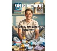 Papa por Primera vez: CÓMO NO CAGARLA (TANTO) EN EL INTENTO DE LLEGAR VIVO HASTA EL PARTO