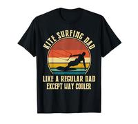 Papá que hace kitesurf es como un padre normal, excepto que es mucho más guay Camiseta