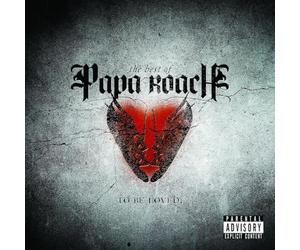 Papa Roach - ...To Be Loved: The Best Of Papa Roach
