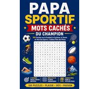 Papa Sportif: Mots Cachés du Champion | 100 Puzzles sur le Football, le Cyclisme, le Tennis et Tous Ses Sports | Cadeau Fête des Pères